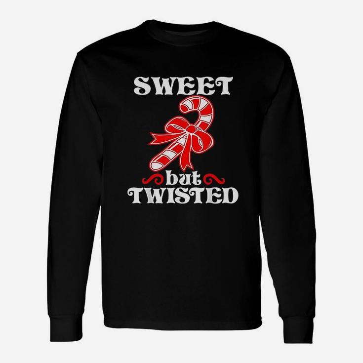 Candy Sweet But Twisted Christmas Long Sleeve T-Shirt