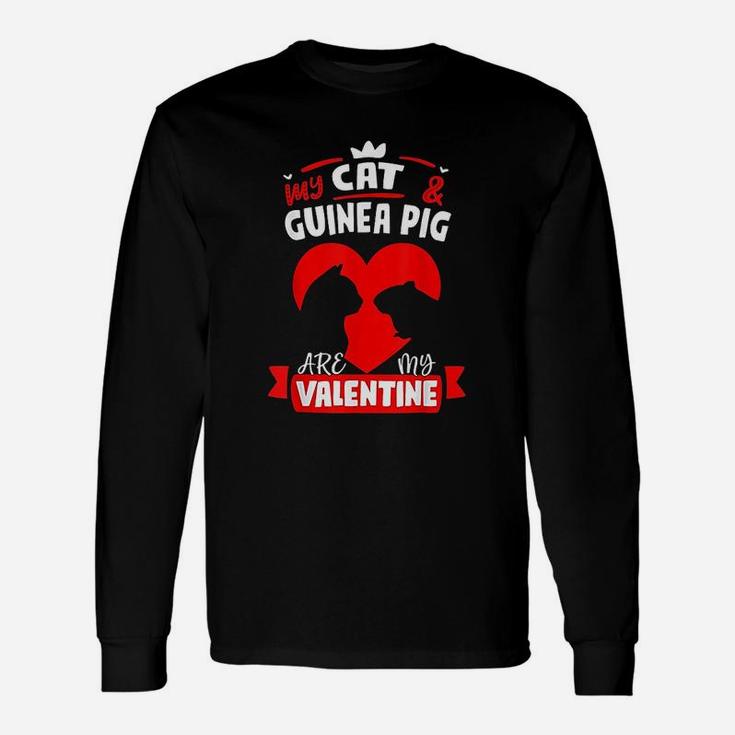 My Cat And Guinea Pig Are My Valentine Happy Valentines Day Long Sleeve T-Shirt