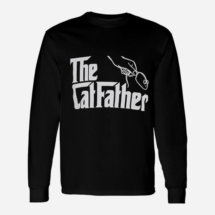 The Catfather Cute Cat Father Dad Owner Pet Kitty Kitten Fun Humor Long Sleeve T-Shirt