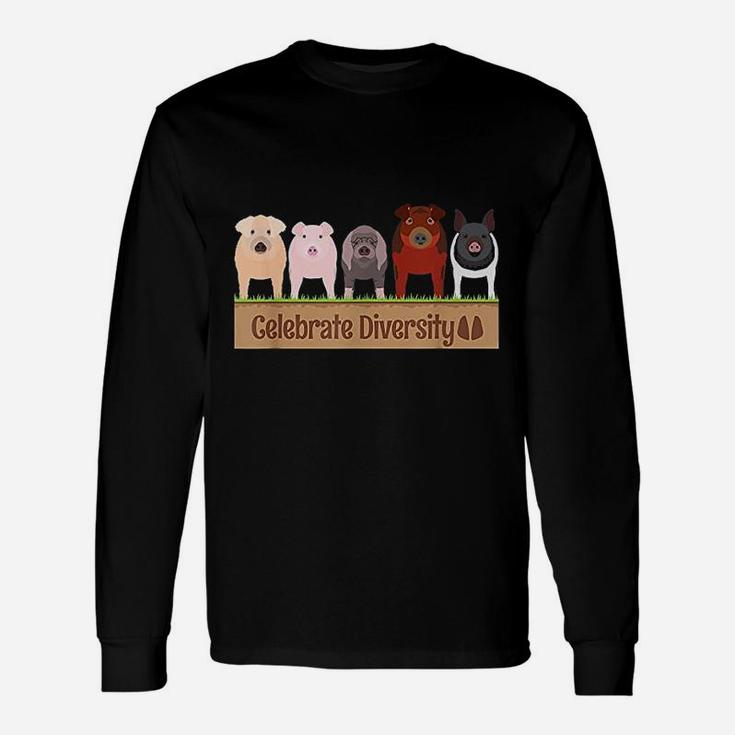 Celebrate Diversity For Pig Lovers Farm Breed Cute Pig Long Sleeve T-Shirt