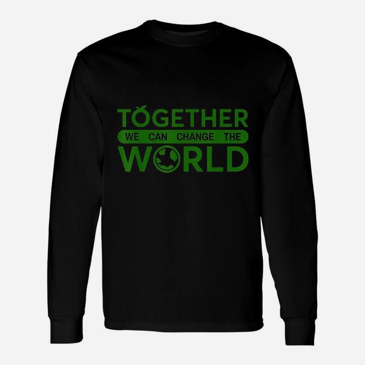 Change The World Climate Change For Climate Activist Long Sleeve T-Shirt
