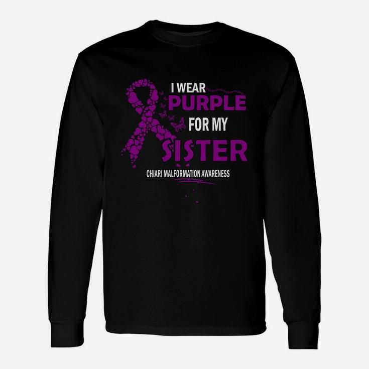 Chiari Malformation Awareness I Wear Purple Color For My Sister 2020 Long Sleeve T-Shirt