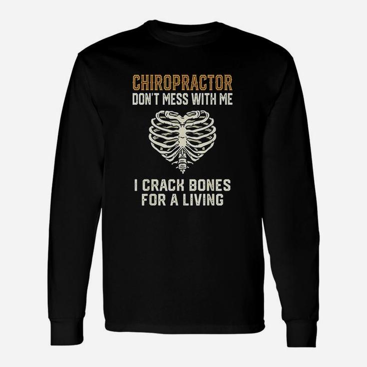 Chiropractor Snap Bones Spine Chiropractic Long Sleeve T-Shirt