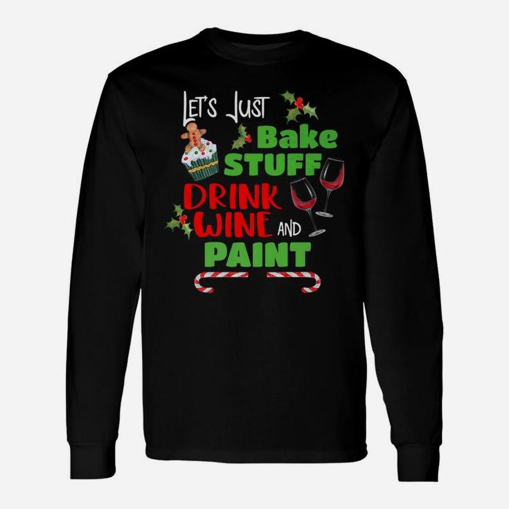 Christmas Art Painting Wine Baking Holiday Pajamas Long Sleeve T-Shirt