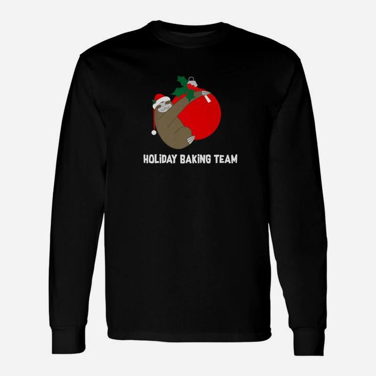 Christmas Sloth Holiday Baking Team Holiday Long Sleeve T-Shirt