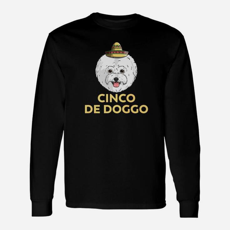 Cinco De Doggo Bichon Frise Dog Cinco De Mayo Mexican Long Sleeve T-Shirt