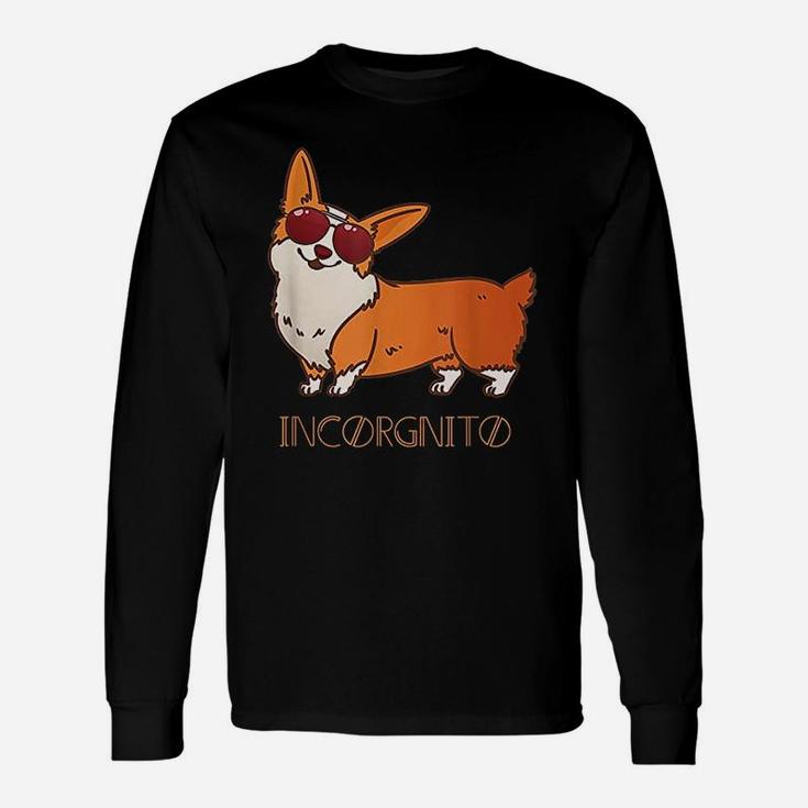 Corgi Incorgnito Dog Puns Long Sleeve T-Shirt