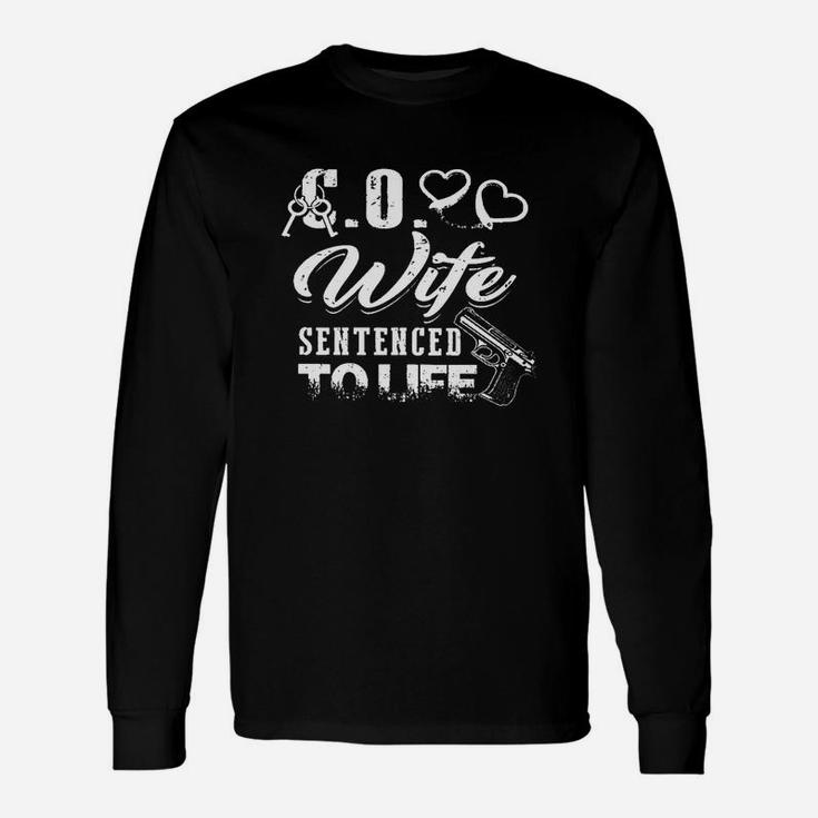 Correctional Officer Wife Long Sleeve T-Shirt