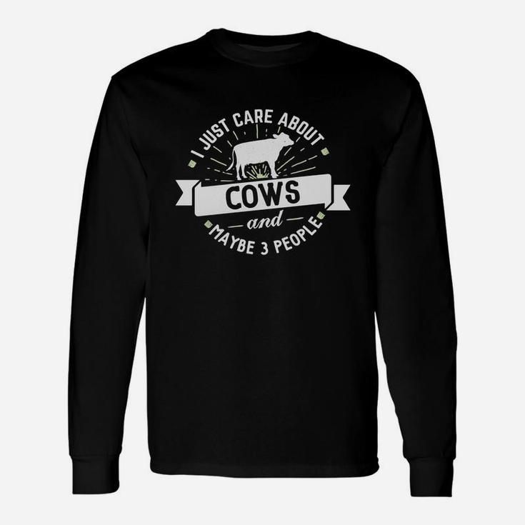 Cows T-shirt I Just Care About Cows Long Sleeve T-Shirt