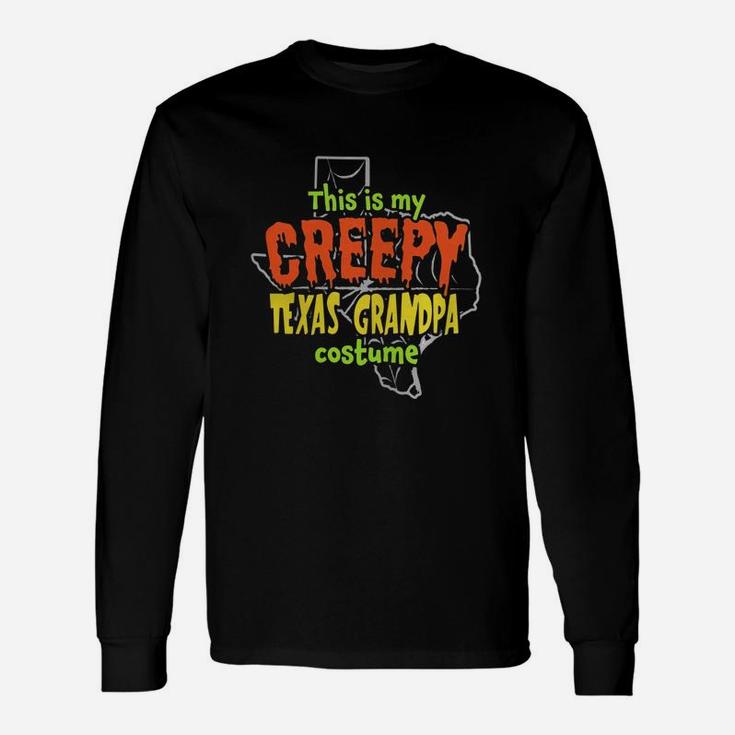 Creepy Texas Grandpa Halloween Costume Long Sleeve T-Shirt