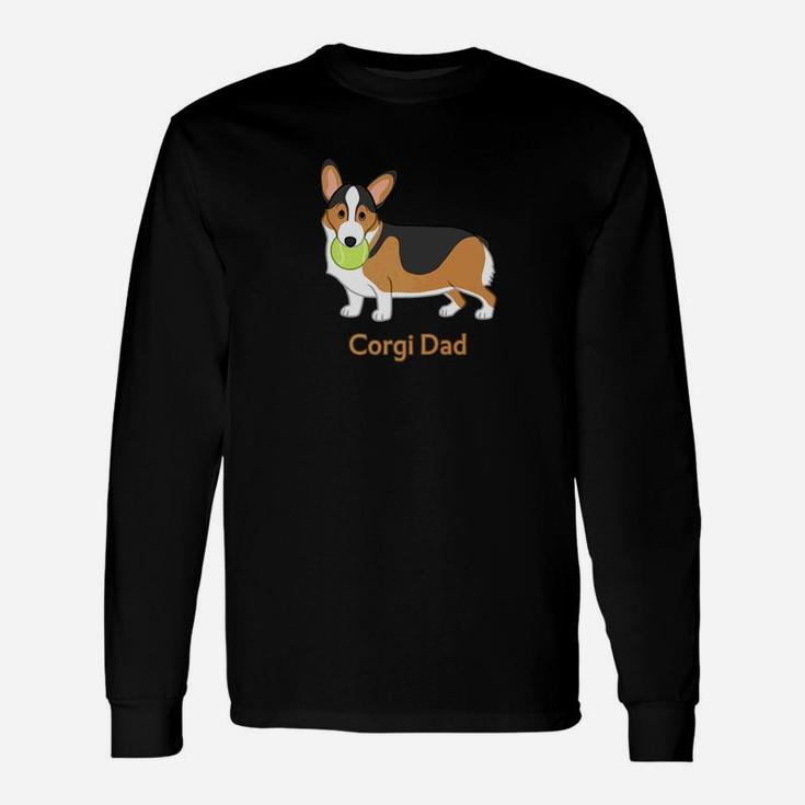 Cute Black Tan Pembroke Welsh Corgi Dad Dog Lover Long Sleeve T-Shirt