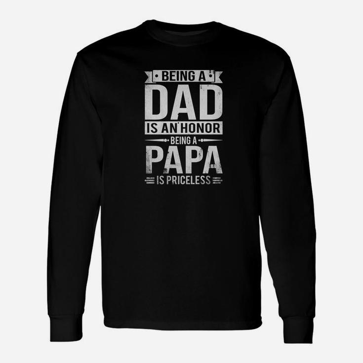 Being A Dad Is An Honor Being A Grandpa Is Priceless Shirt Premium Long Sleeve T-Shirt