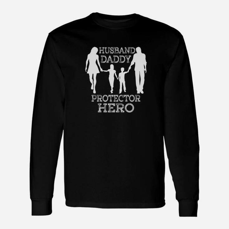 Dad Life Husband Daddy Protector Hero S Men Long Sleeve T-Shirt