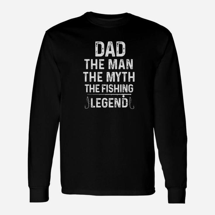 Dad The Man The Myth The Fishing Legend Fathers Day Premium Long Sleeve T-Shirt