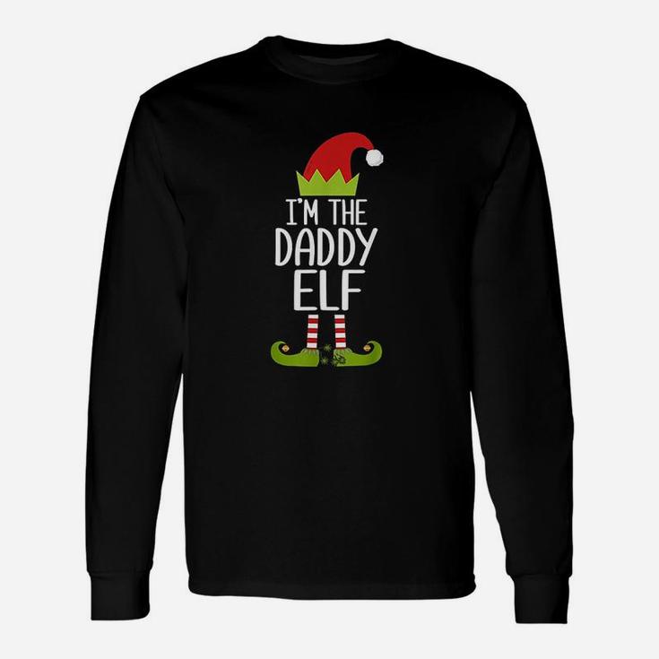 I Am The Daddy Elf Matching Christmas Long Sleeve T-Shirt
