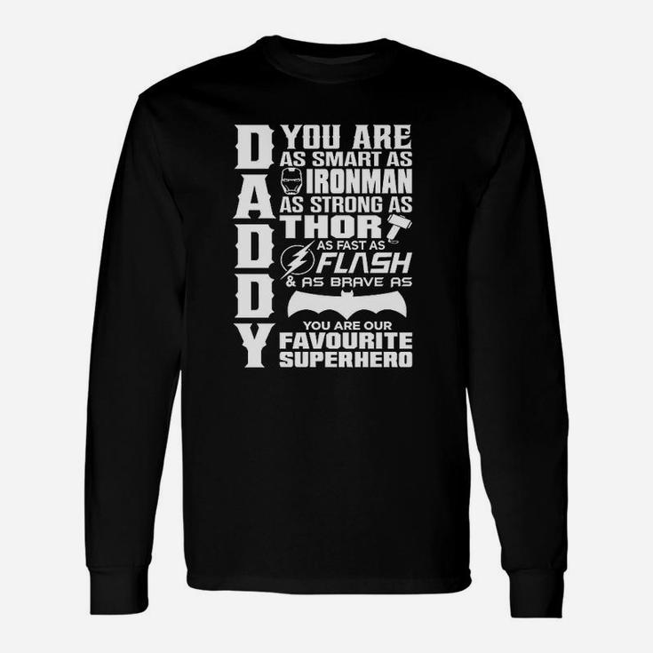 Daddy Superhero, dad birthday gifts Long Sleeve T-Shirt