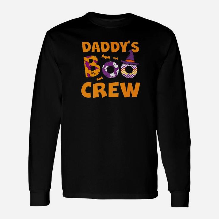 Daddys Boo Crew Daddys Crew Halloween Costume Long Sleeve T-Shirt
