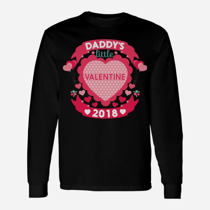Daddys Little Valentine Cute Valentines Day For Long Sleeve T-Shirt