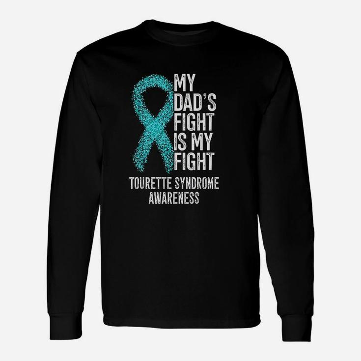 My Dads Fight Is My Fight, best christmas gifts for dad Long Sleeve T-Shirt
