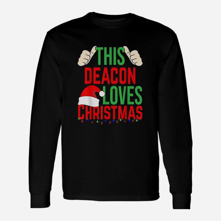 This Deacon Loves Christmas Long Sleeve T-Shirt
