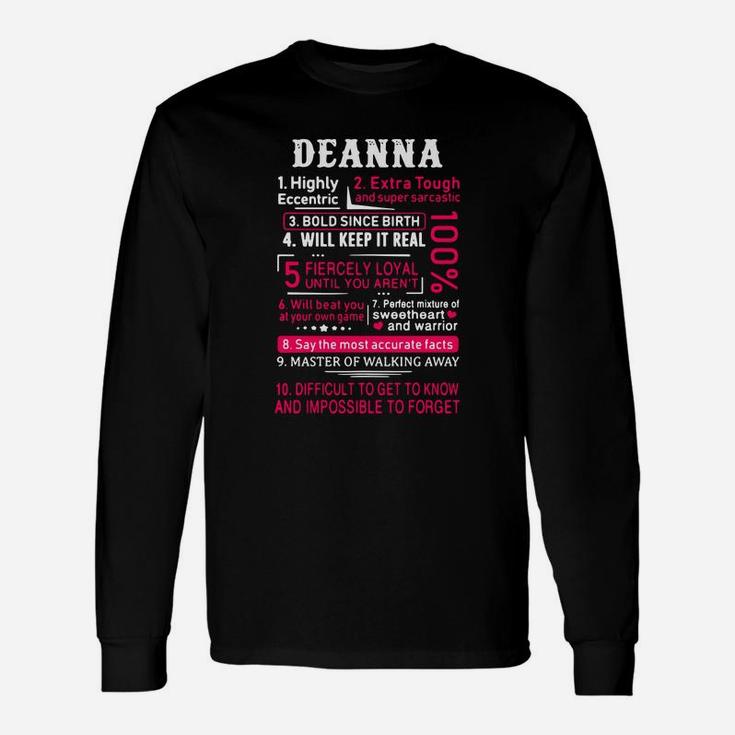 Deanna Highly Eccentric Extra Tough And Super Sarcastic Bold Since Birth Long Sleeve T-Shirt