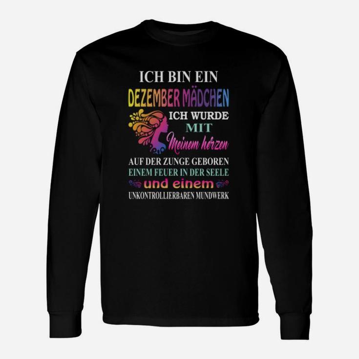 Dezember Mädchen Geburtstags Langarmshirts, Spruch für Frauen