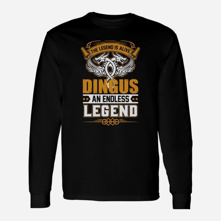 Dingus An Endless Legend Long Sleeve T-Shirt