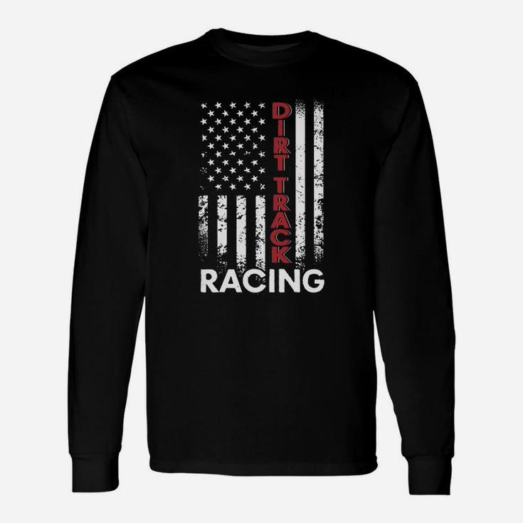 Dirt Track Racing American Flag T-shirt Long Sleeve T-Shirt