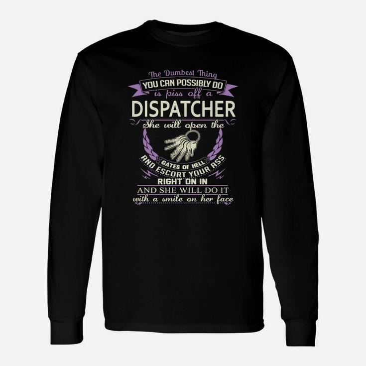 Dispatcher Shirt- Dispatcher Shirt Long Sleeve T-Shirt