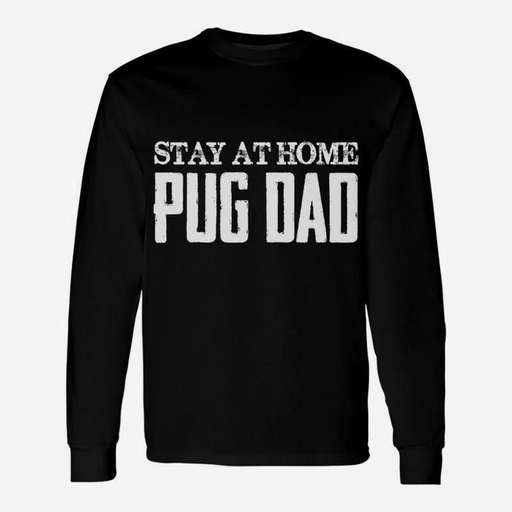 Doge Lover Dog Lover Pug Daddy Pug Long Sleeve T-Shirt