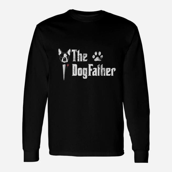 The Dogfather Boston Terrier Dog Dad Long Sleeve T-Shirt
