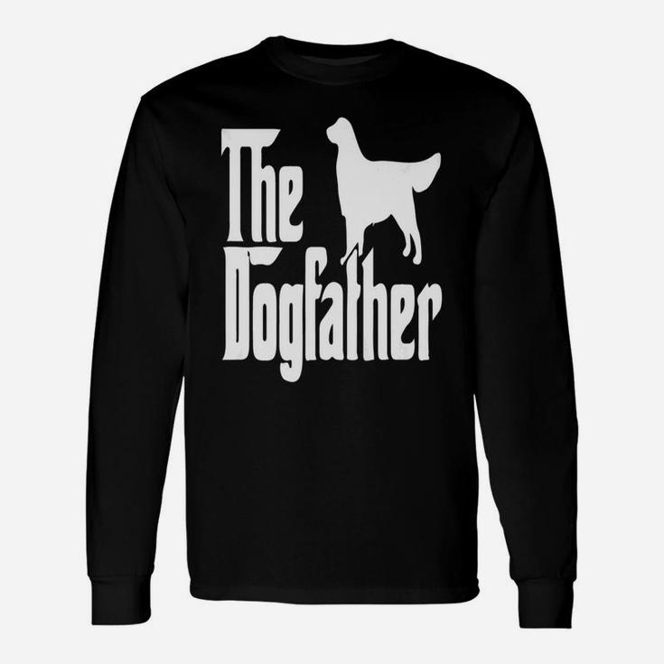 The Dogfather Golden Retriever, dad birthday gifts Long Sleeve T-Shirt