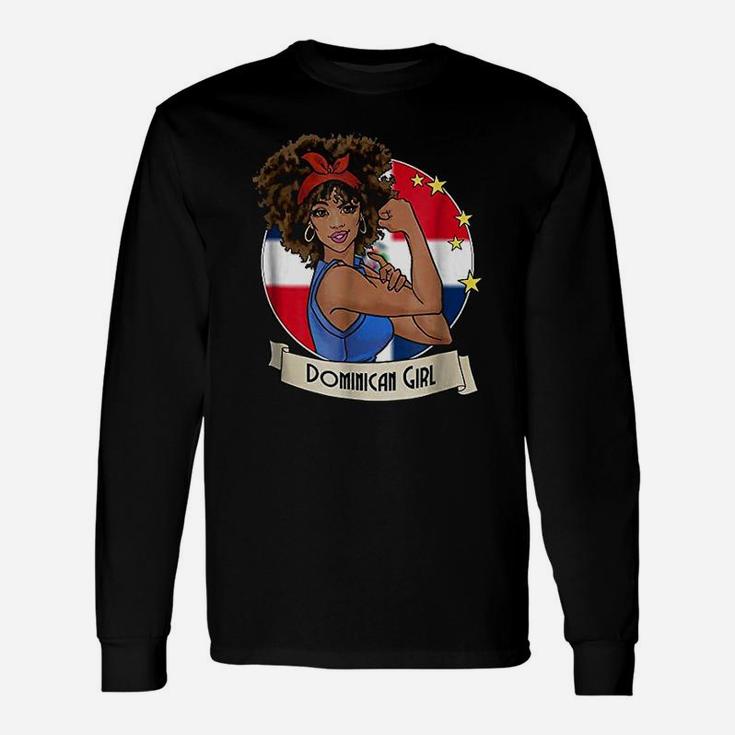 Dominican Girl Strong Dominican Republic Pride Long Sleeve T-Shirt