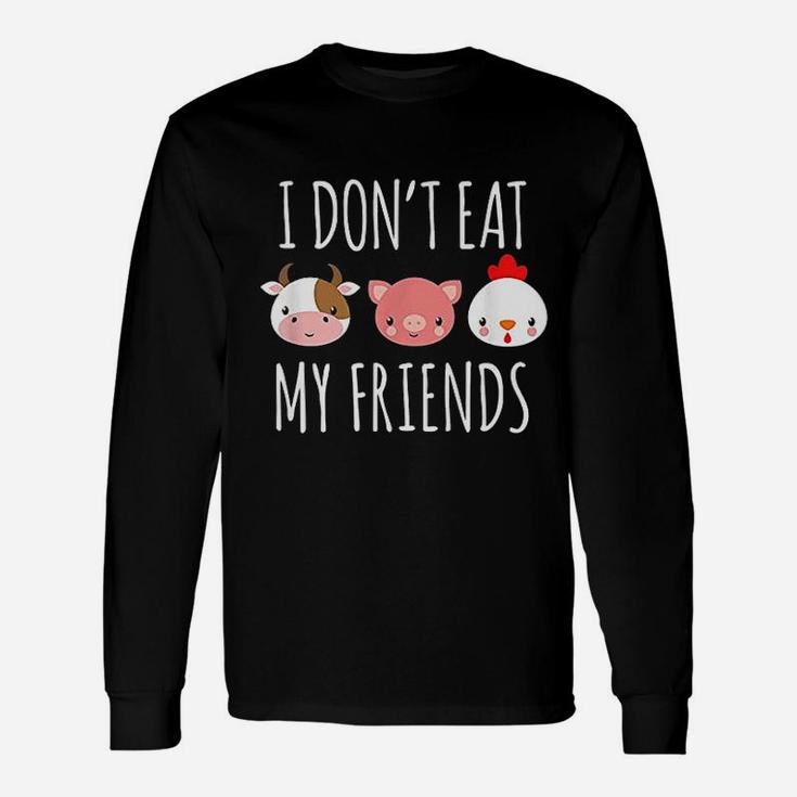 I Dont Eat My Friends For Vegetarians Long Sleeve T-Shirt