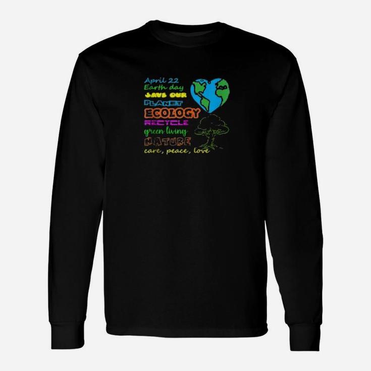 Earth Day 50th Anniversary 2020 Climate Change Long Sleeve T-Shirt
