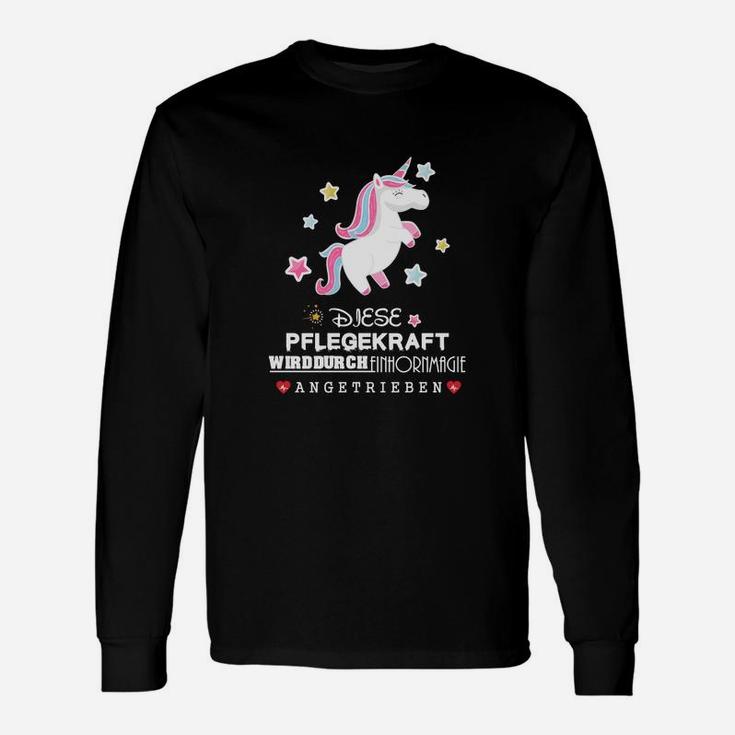 Einhorn Pflegekraft Langarmshirts Schwarz, Motivationsspruch