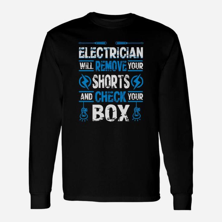 Electrician Electrician Long Sleeve T-Shirt