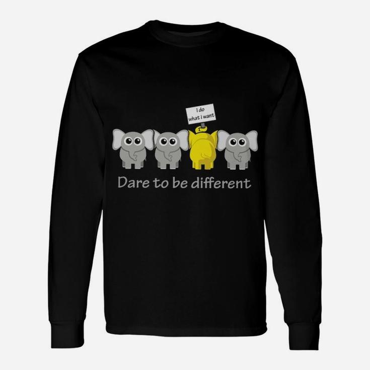 Elephant I Do What I Want Dare To Be Different Long Sleeve T-Shirt