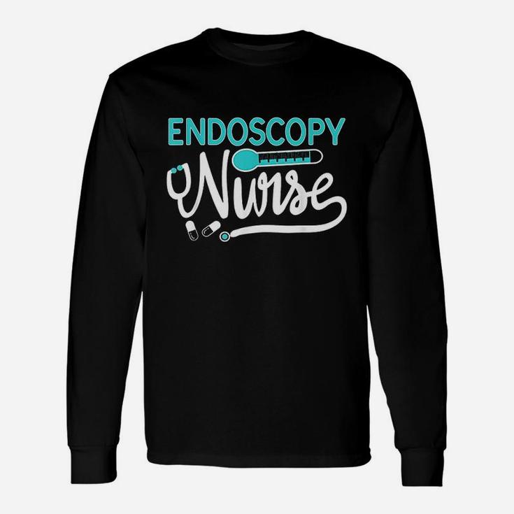 Endoscopy Nurse Appreciation Medical Life Endo Long Sleeve T-Shirt