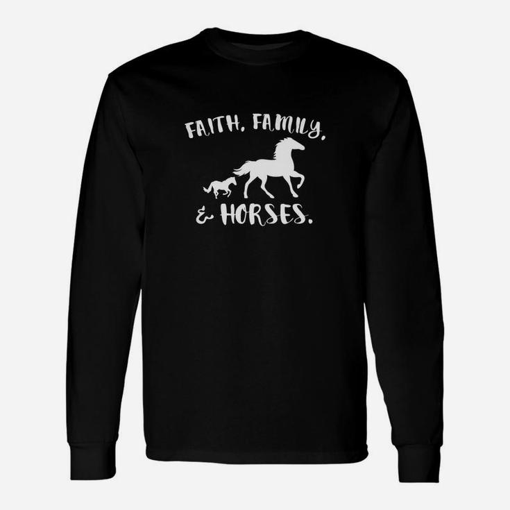Faith And Horses Riding Racing Racetrack Rodeo Long Sleeve T-Shirt