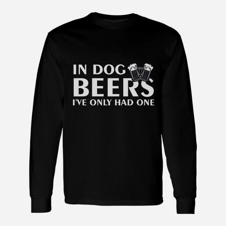Fashions In Dog Beers Long Sleeve T-Shirt