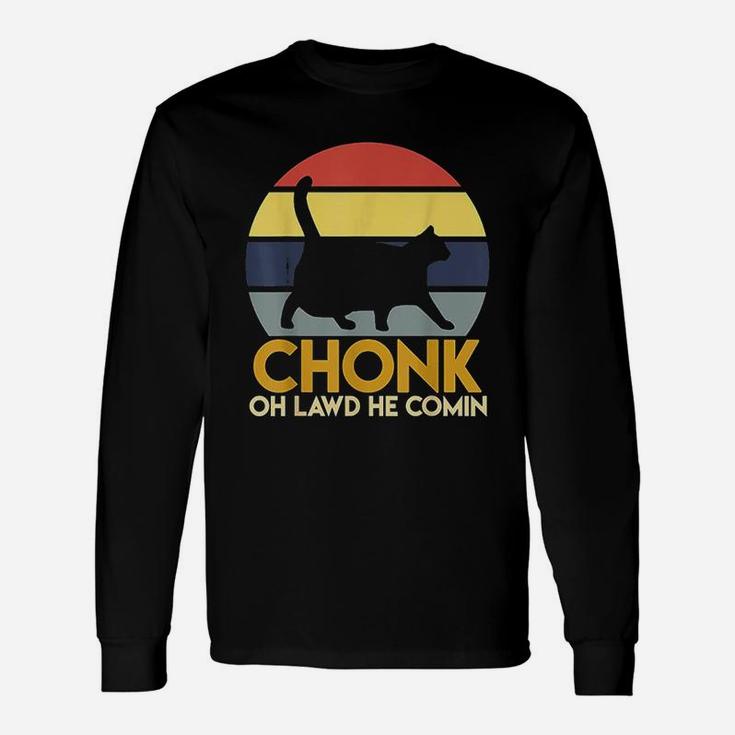 Fat Cats Chonk Oh Lawd He Comin Vintage Retro Sunset Long Sleeve T-Shirt