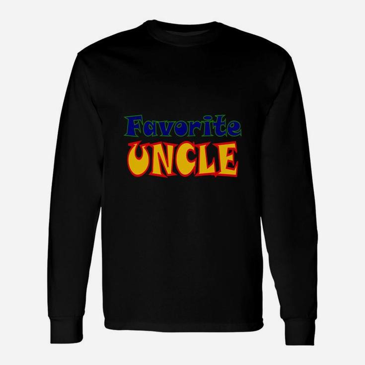 Favorite Uncle T-shirt Long Sleeve T-Shirt
