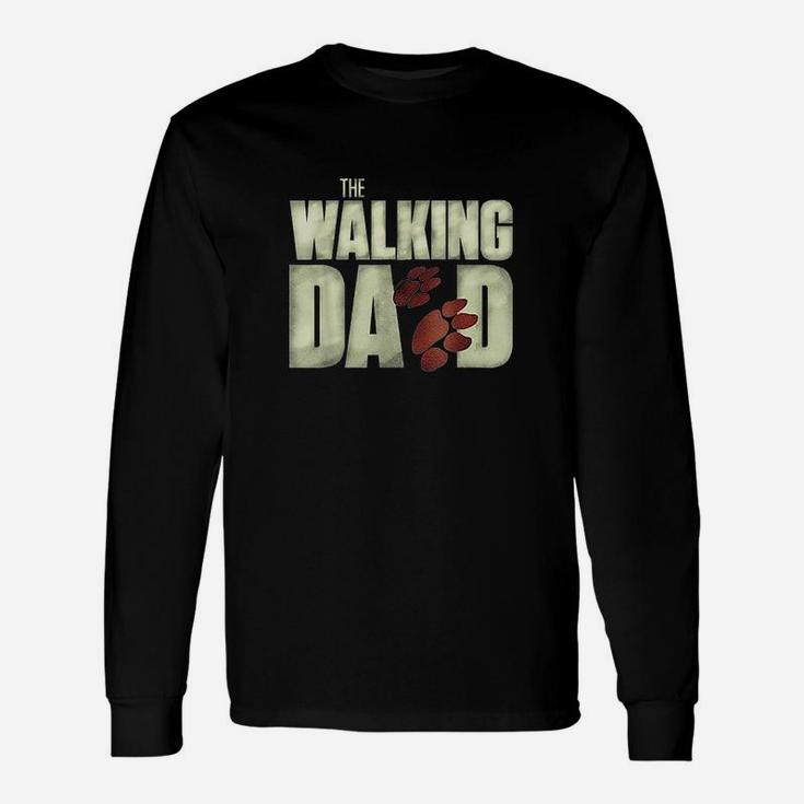 Fear The Walking Dad Dog Lovers Long Sleeve T-Shirt