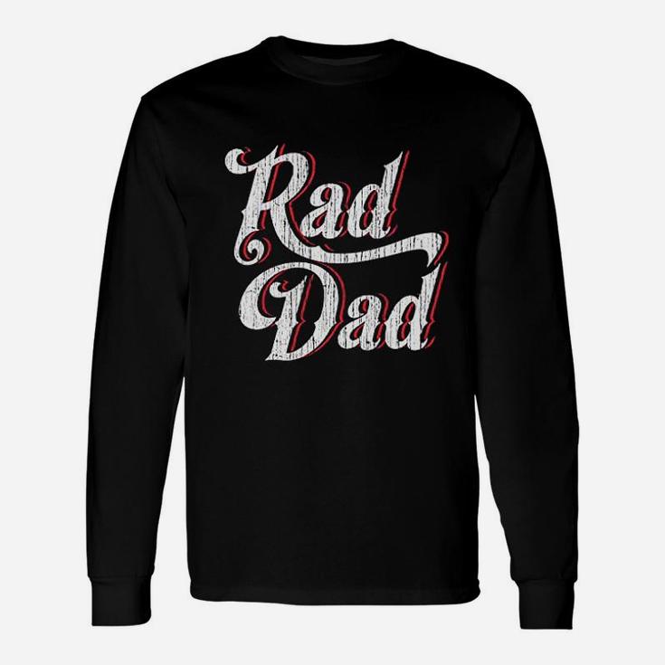 Feisty And Fabulous Fathers Day Hilarious Gag Long Sleeve T-Shirt