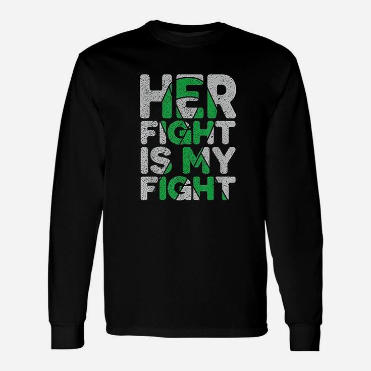 Her Fight Is My Fight Cerebral Palsy Support Long Sleeve T-Shirt