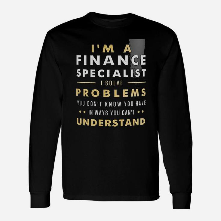 Finance Specialist For Finance Specialist Mug Finance Long Sleeve T-Shirt