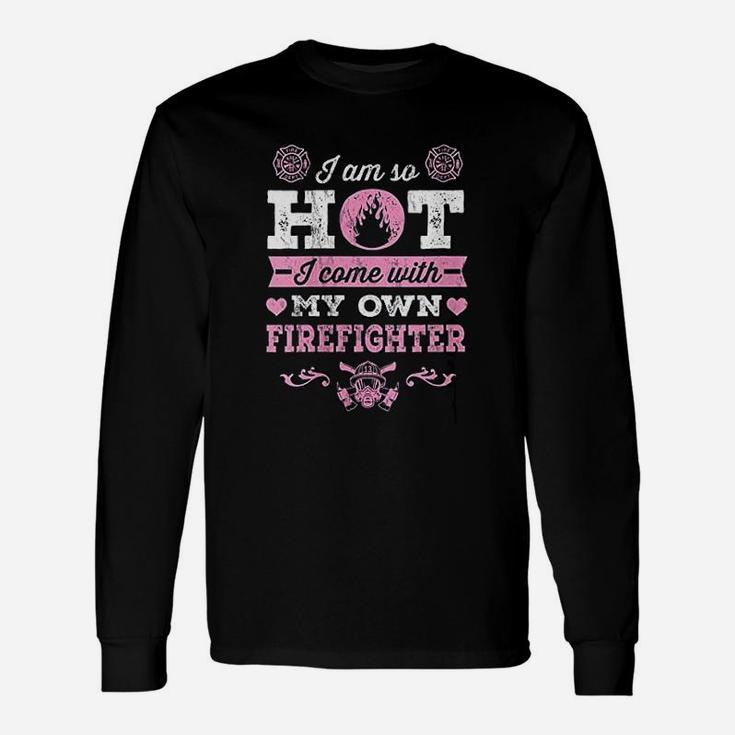 Firefighter Girlfriend Or Wife Fireman, best friend gifts Long Sleeve T-Shirt