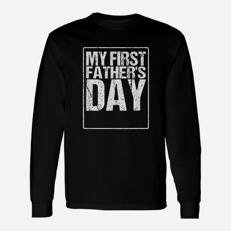 My First Fathers Day, best christmas gifts for dad Long Sleeve T-Shirt