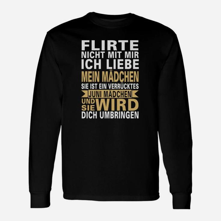 Flirte Nicht Mit Mir Juni Mädchen Langarmshirts